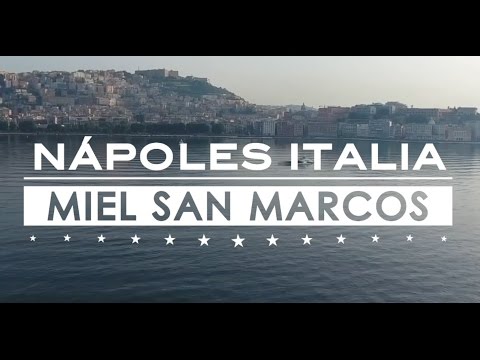 NÁPOLES ITALIA - RESUMEN - MIEL SAN MARCOS ABRIL 2017