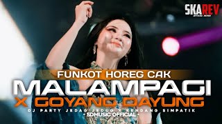 Download lagu DJ FUNKOT MALAM PAGI X GOYANG DAYUNG - STYLE HOREG CAK - REMIX BY SKA RVLTN MIX  mp3
