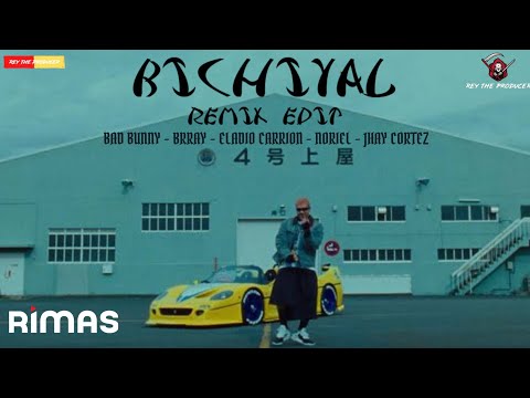 Bichiyal - Bad Bunny Feat. Eladio Carrion, Brray, Jhay Cortez, Noriel (Remix Edit)