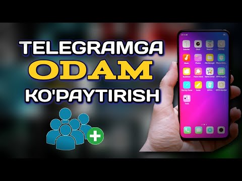 KANALGA ODAM YIG'ISH | TELEGRAMDA ODAM KO'PAYTIRISH | KANALGA 1000-2000 ODAM HAR KUNI QO'SHISH