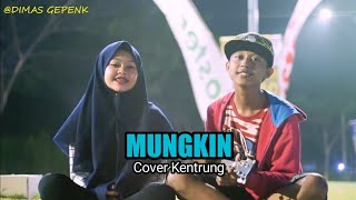 Download lagu MUNGKIN - Melly Goeslaw Cover Kentrung by Dimas Gepenk ft. Monica Fius mp3