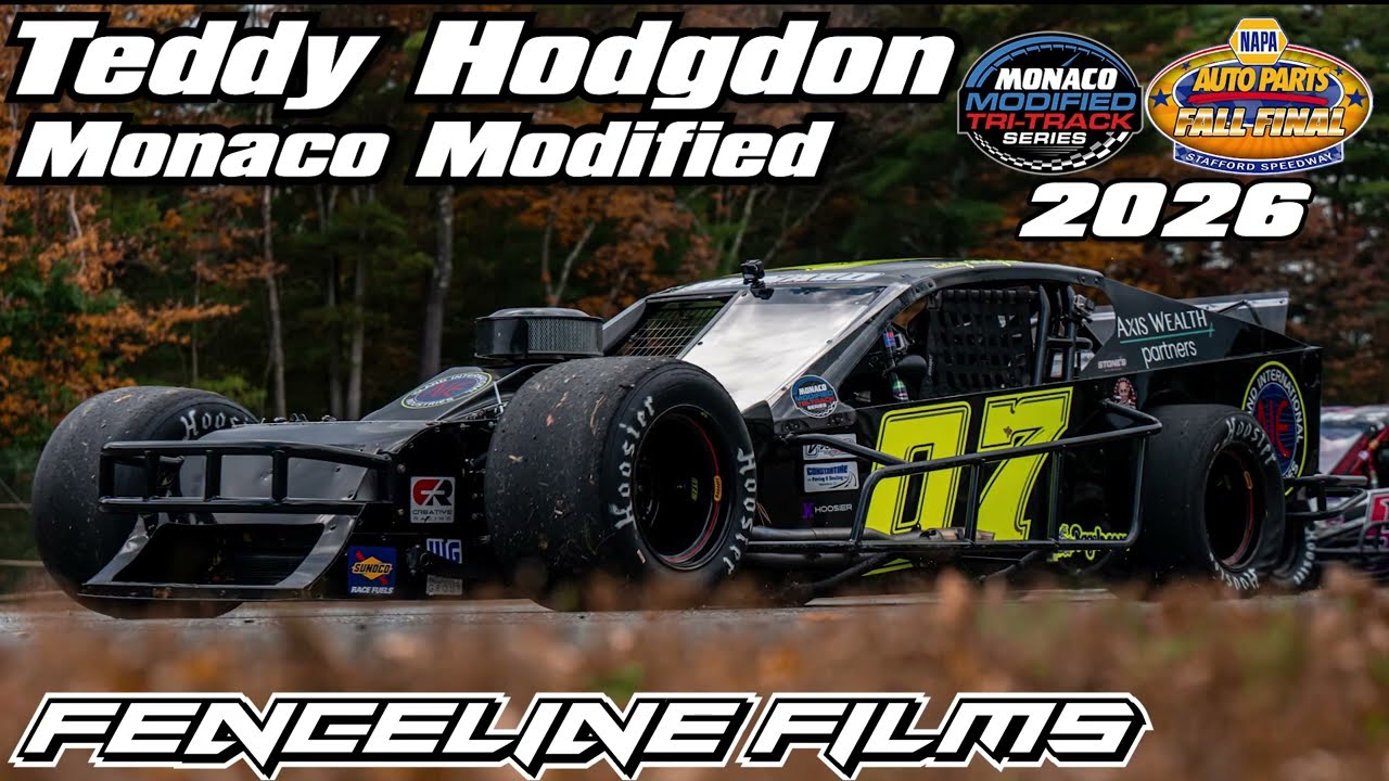 Teddy Hodgdon Monaco Tri Track Modified Napa Auto Parts Fall Final Stafford Speedway 2026
