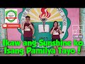 Ikaw Ang Sunshine Ko Isang Pamilya Tayo