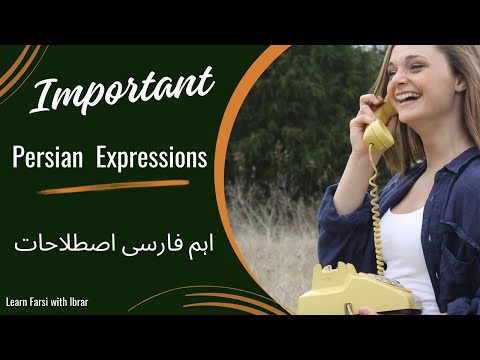 Important Persian Farsi Expressions to use in your Daily life Conversations #learnfarsiwithibrar