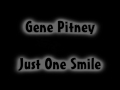 Gene Pitney ~ Just One Smile (Stereo)