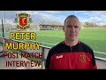 INTERVIEW / Peter Murphy / Post Cove Rangers