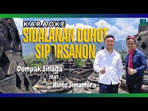 DOMPAK SINAGA Feat RINTO SAXS - SIDALANAN DOHOT SIPORSANON - MIN ONE/KARAOKE (OFFICIAL)