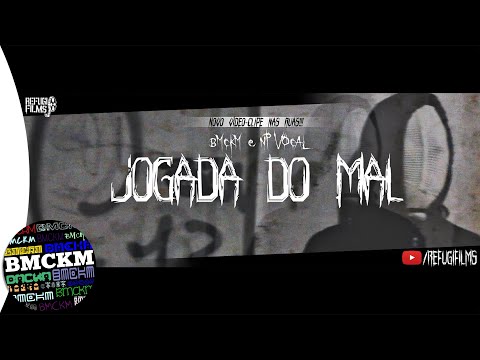 BMCKM & NP VOCAL - Jogada Do Mal (prod. BaseMcBeat) [Official Video]