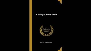 A String of Amber Beads