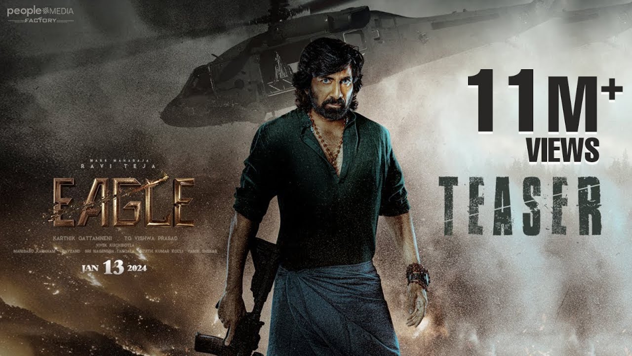 EAGLE Teaser | Ravi Teja | Anupama Parameswaran | Karthik Gattamneni | People Media Factory