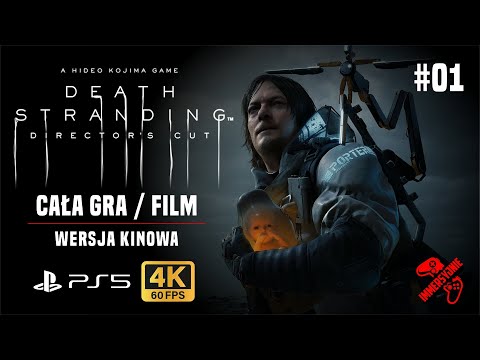 DEATH STRANDING DIRECTOR'S CUT PL - CAŁA GRA - 4K - #1