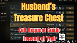 Husband’s Treasure Chest - Full Request Guide – Legend of Ymir