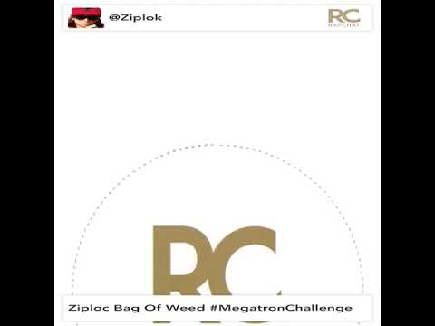 Ziploc Bag Of Weed #MegatronChallenge