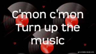 Turn up the music - Lemonade Mouth - Lyrics