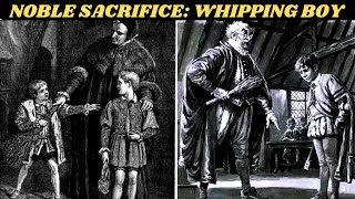 The Tale of the Royal Whipping Boy |  The Whipping Boy | School Punishments | Caning | Whipping