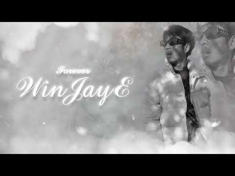 Forever - WINJAYE [ Mixtape ]