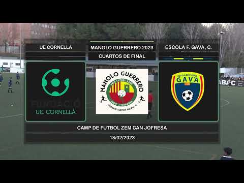 TORNEO MANOLO GUERRERO (2023) - Partido 05 - UE CORNELLÀ - EF GAVÀ (CUARTOS DE FINAL) (Resumen)