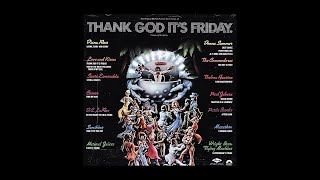 Download lagu Thank God its Friday Soundtrack mp3 Download lagu Thank God its Friday Soundtrack mp3