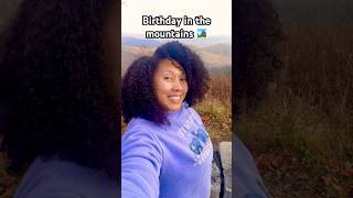One of the best birthdays 🏞️ #travel #shenandoah #birthday #love