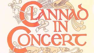 Clannad - Planxty Burke (ao vivo)