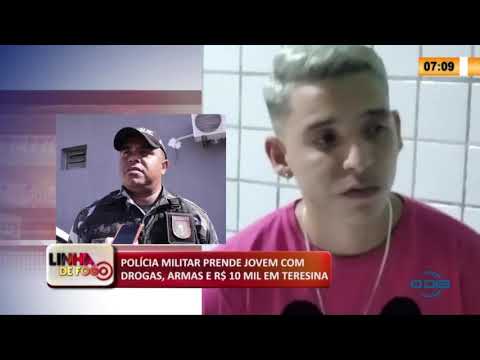 LINHA DE FOGO 17 03 2020 POLíCIA MILITAR PRENDE JOVEM COM DROGAS, ARMAS E R$ 10 MIL EM TERESINA