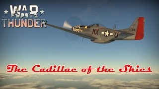 War Thunder - The Cadillac of the Skies