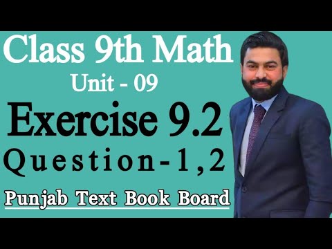 Class 9th Math Unit 9 Exercise 9.2 Question 1,2- 9th Class Math Exercise 9.2 Q1,Q2- PTBB