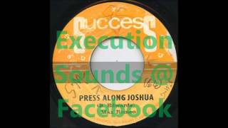 Max Romeo - Press Along Joshua