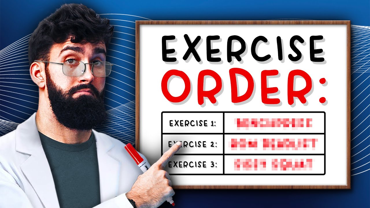 How to Order Exercises Within Your Workout (Science Explained)