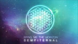 Bring Me The Horizon [2013] Sempiternal [Full Album]