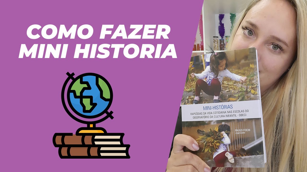 Como fazer mini-história / Documentação Pedagógica