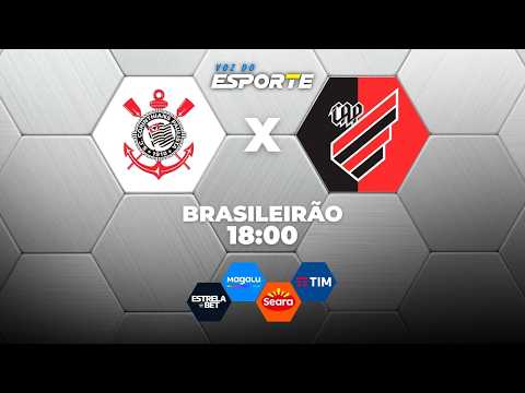 CORINTHIANS X ATHLETICO-PR - AO VIVO | CAMPEONATO BRASILEIRO – 30/07/2026