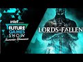 Lords of the Fallen Developer Presentation Trailer - Future Games Show Summer Showcase 2023