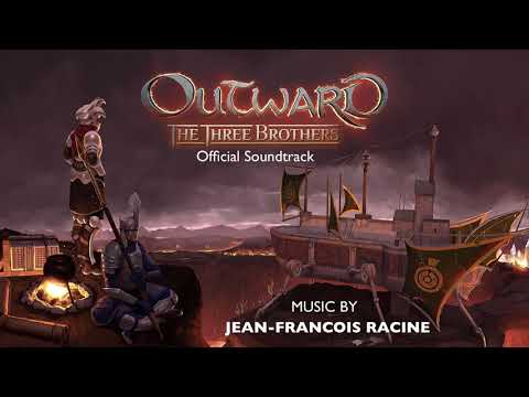 OUTWARD The Three Brothers OST - 1. Caldera