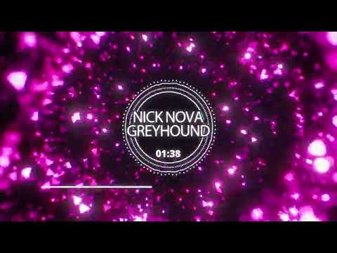 Nick Nova - Greyhound