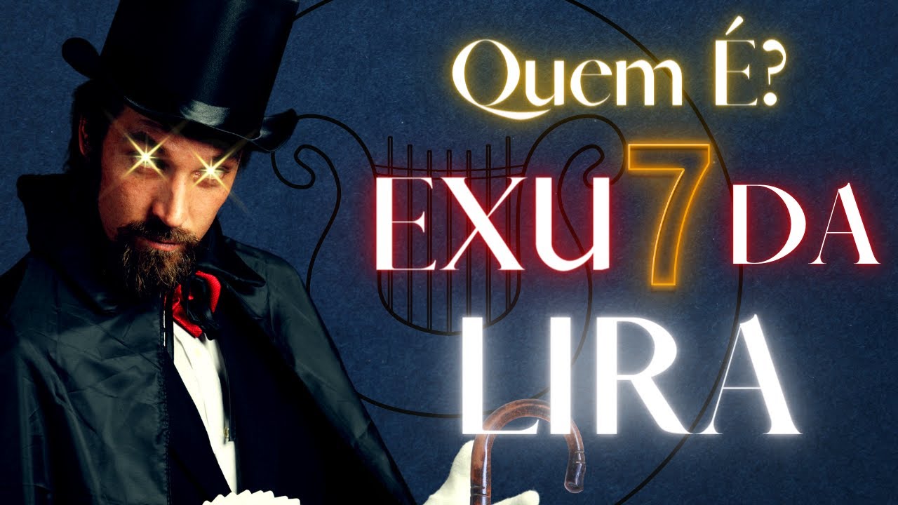 QUEM É? ESTUDO da FALANGE de EXU 7 DA LIRA na UMBANDA.