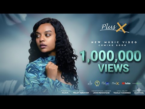PlusX - Rae Yohannes - Zeytdgem(ዘይትድገም) | New Eritrean Music 2024