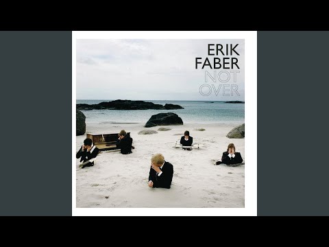 Not Over - Erik Faber