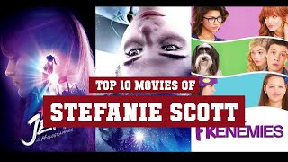 Stefanie Scott Top 10 Movies | Best 10 Movie of Stefanie Scott