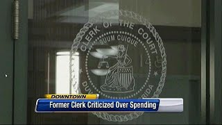 Outgoing clerk gave raises, spent $140K