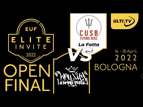 CUSB La Fotta vs Wall City - OPEN FINAL - EUF Elite Invite 2022