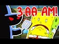 3:00 AM AT THE KRUSTY KRAB! 3:00 AM AT THE KRUSTY KRAB!