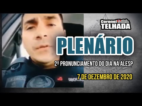 Coronel Telhada em plenário 07/12/20 - 2º pronunciamento do dia na ALESP