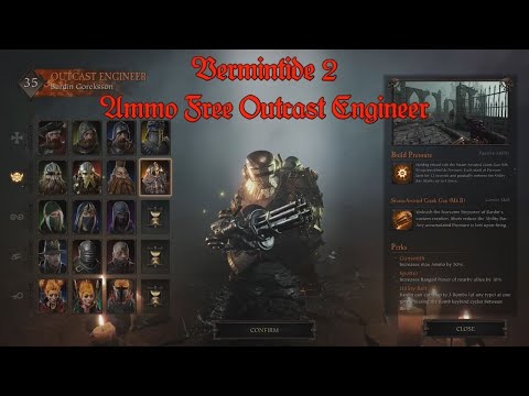 Vermitide 2: Ammo Free Outcast Engineer