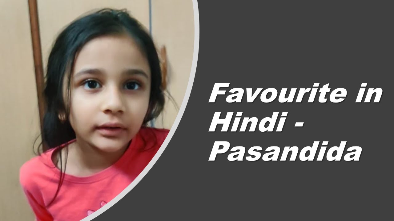 Favourite in Hindi - Pasandida