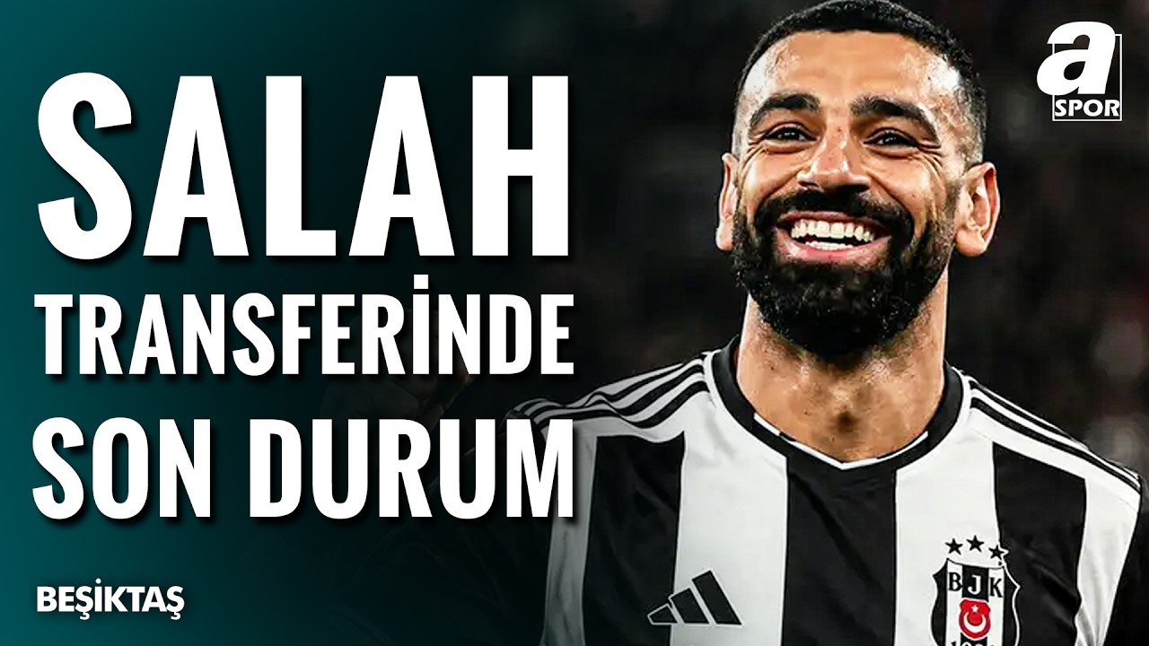Beşiktaş, Mohamed Salah Transferinde Avrupa'nın En İyi Teklifini Sunuyor