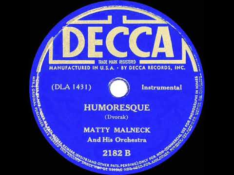 1938 Matty Malneck - Humoresque