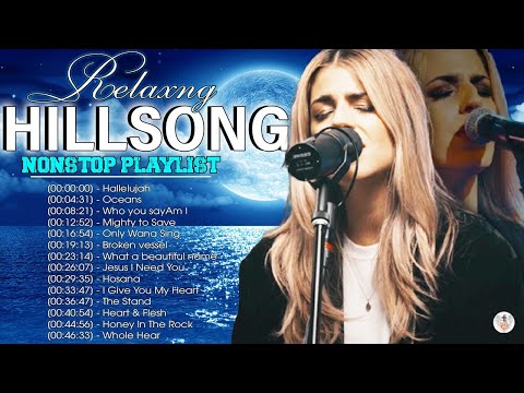 HALLELUJAH 🙏TOP 100 Hillsong Worship Best Praise Songs Collection 2023//Top Hillsong Songs