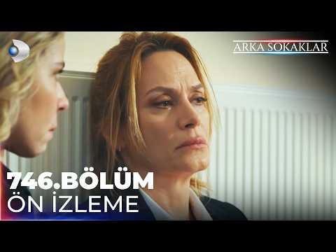 Arka Sokaklar 746. Bölüm Ön İzleme