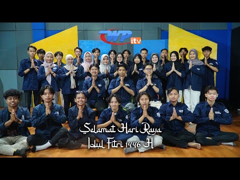 Selamat Hari Raya Idul Fitri 1446 H oleh Crew WPiTV